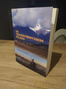Książka "Na transsyberyjskim szlaku"