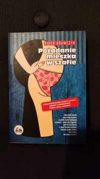 Książka pożądanie mieszka w szafie