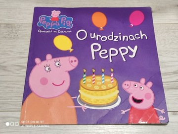 Świnka Peppa Opowieści na dobranoc O urodzinach