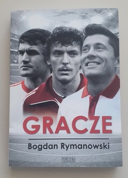 Gracze - Bogdan Rymanowski
