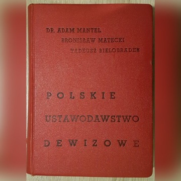 Polskie Ustawodawstwo Dewizowe