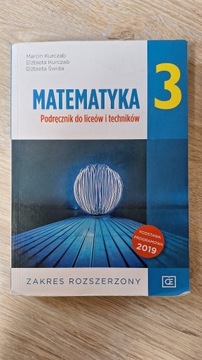 Matematyka 3 Podręcznik do liceów i techników  Zakres Rozszerzony 
