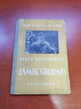 Zamek Grodno Śląsk w Zabytkach Rozpędowski 1960