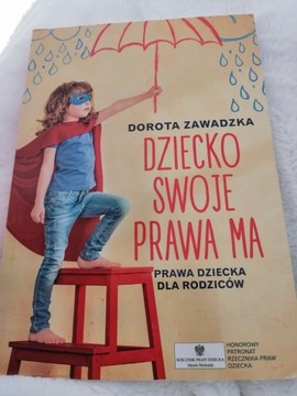 Książka "Dziecko swoje prawa ma" D. Zawadzka