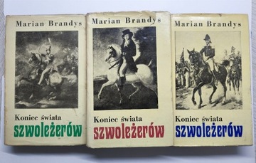 Koniec świata Szwoleżerów t 1-3 1 2 3 Marian Brandys