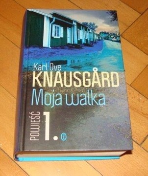 Moja walka  1 Karl Ove Knausgard