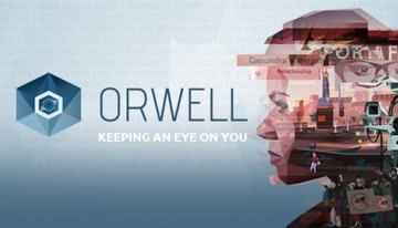 Orwell: Keeping an Eye On You PC Steam Klucz