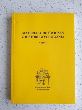 Materiały do ćwiczeń z historii wychowania cz.1 