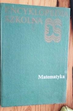 Encyklopedia szkolna matematyka