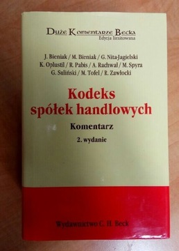 Kodeks spółek handlowych. Komentarz. Beck. 2012