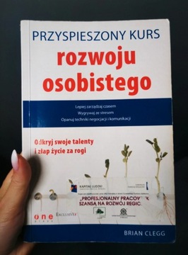 Przyspieszony kurs rozwoju osobistego Brian Clegg