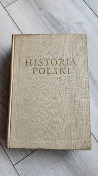 KSIĄŻKA "HISTORIA POLSKI" z 1958r. IDEALNE DLA KONESERÓW