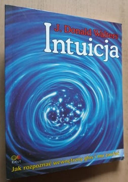 Intuicja – J. Donald Walters 