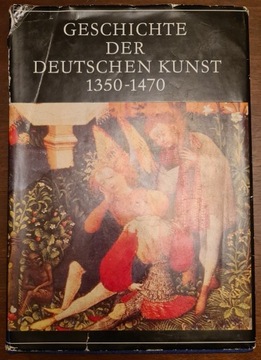 Ernst Ullmann Geschichte der deutschen Kunst 1350-