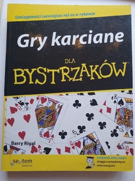 Gry karciane Dla Bystrzaków BARRY RIGAL Książka