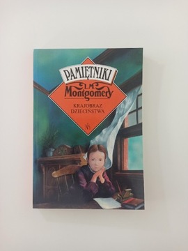 Montgomery Pamiętniki Krajobraz dzieciństwa 