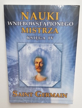 Nauki Wniebowstąpionego Mistrza Saint Germain