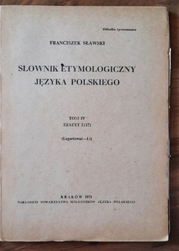 Słownik etymologiczny języka polskiego Sławski t.4