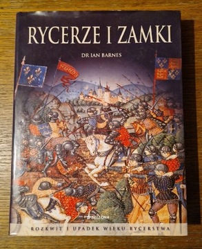 Rycerze i zamki dr Ian barnes