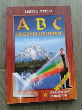 ABC Leczenia Kolorami - Matela