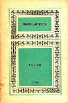 Antek (1973 PIW) Bolesław Prus