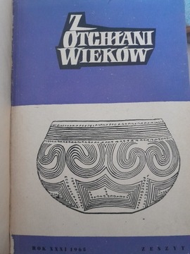 Z otchłani wieków, rok 31, 1965, z. 1-4