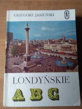 Książka pt,, Londyńskie ABC"1972 rok. 