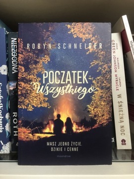 Książka Robyn Schneider "Początek wszystkiego"