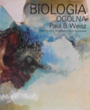 Biologia ogólna - P B Weisz