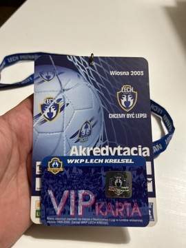 LECH POZNAŃ  WIOSNA 2003 AKREDYTACJA VIP KARTA 