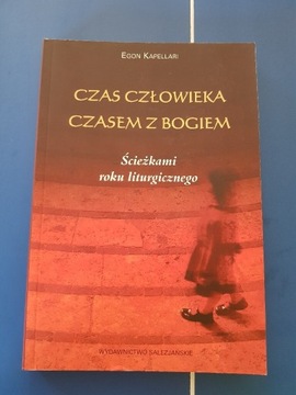 Czas człowieka czasem z Bogiem KAPELLARI