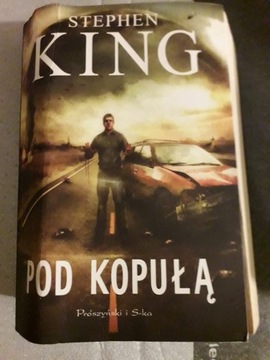 Stephen King "Pod kopułą"