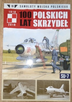 SU 7  100 Lat Polskich Skrzydeł nr 19 