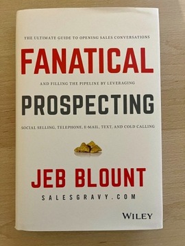 Fanatical Prospecting - Jeb Blount