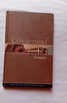 Ryszard Kapuściński - Cesarz. Agora, 2008 r.