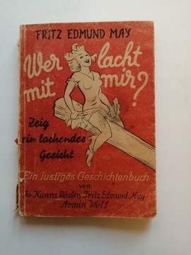 ZEIG EIN LACHENDES GESICHT Fritz Edmund May