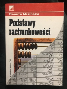 PODSTAWY RACHUNKOWOŚCI DANUTA MISIŃSKA