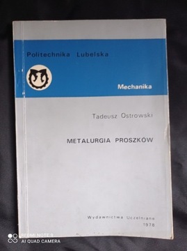 Metalurgia proszków Tadeusz Ostrowski