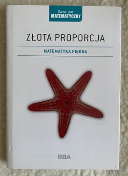 Złota proporcja. Fernando Corbalan. Matematyka