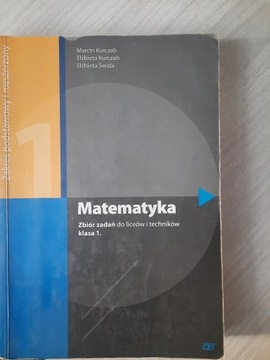 Matematyka zbiór zadań klasa 1 lic i tech