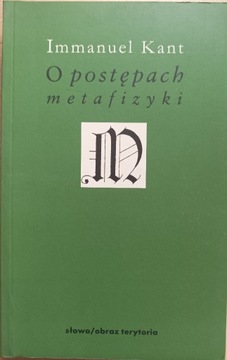 I. Kant, O postępach metafizyki