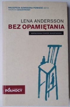 Bez opamiętania - Lena Andersson