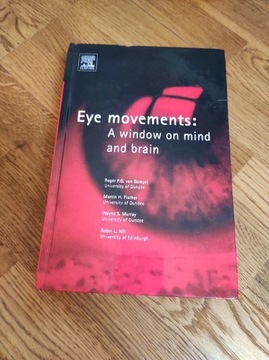 Eye movements a window on mind and brain 