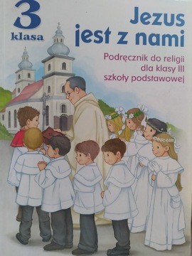 Podręcznik Jezus jest z nami, kl.3