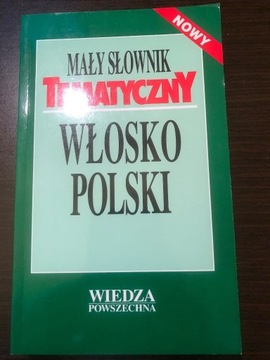 Mały słownik tematyczny włosko-polski