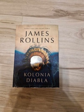 James Rollins - Kolonia diabła