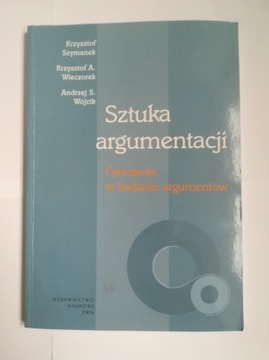 Sztuka argumentacji, ćwiczenia, K. Szymanek, 