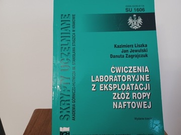 Ćwiczenia laboratoryjne z eksploatacji złóż ropy n