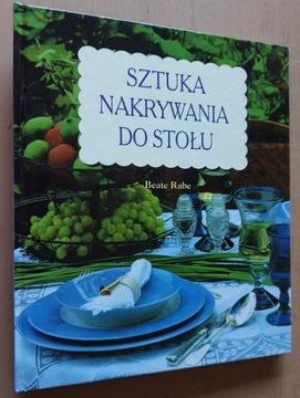 Sztuka nakrywania stołu – Beate Rabe 