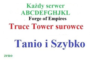 Forge of Empires FOE Truce Tower - Każdy serwer
